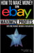 How to Make Money on eBay - Maximize Profits - How to Make Money on eBay, #2