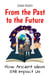 From the Past to the Future: How Ancient Ideas Still Impact Us - History Books For Kids, #5