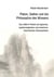 Platon, Gettier und die Philosophie des Wissens - Das Gettier-Problem als logisches, epistemologisches und erkenntnistheoretisches Scheinproblem
