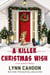 A Killer Christmas Wish - Cat Latimer Mysteries, #7