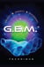 GEM Technique: A Breakthrough Methodology for Holistic Bodywork and Healing