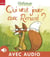 Qui veut jouer avec Renard ?