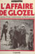 L'affaire de Glozel - Histoire d'une controverse archéologique