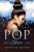 The Pop Star - Side Chicks Rule