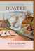 Quatre - Intégrale - tomes 1 & 2 - Saga fantasy initiatique entre magie, mythologie et pouvoirs cachés - Édition reliée illustrée