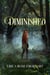 Diminished - The Elder Tree Trilogy, #2