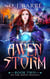 Awen Storm: Book Two of the Awen Trilogy - The Awen Trilogy, #2