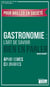 Gastronomie : L'art de savoir bien en parler - Aphorismes culinaires