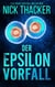 Der Epsilon-Vorfall - Harvey Bennett Thrillers - German, #13