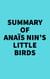 Summary of Anaïs Nin's Little Birds