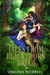 Tales from Blackthorn Briar - Oak King Holly King, #2