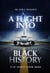 The Bible Presents A Flight Into Black History