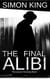 The Final Alibi - The Lawson Chronicles, #1