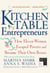Kitchen Table Entrepreneurs - How Eleven Women Escaped Poverty And Became Their Own Bosses