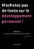 N'achetez pas de livres sur le développement personnel ! - Bon Jour, le carnet pratique pour enfin changer (vraiment) !