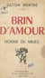 Brin d'amour - Homme du milieu