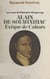 Au cœur de l'histoire du Quercy : Alain de Solminihac, évêque de Cahors (1593-1659) - La sainteté d'un pasteur d'âmes, au lendemain du Concile de Trente