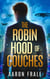 The Robin Hood of Couches