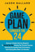 Game Plan: Conquer the 24 - Game Plan: Conquer the 24, #1