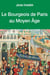 Le Bourgeois de Paris au Moyen Âge
