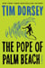 The Pope of Palm Beach - A Novel