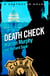 Death Check - Number 2 in Series
