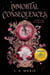 Immortal Consequences: A Good Morning America YA Book Club Pick