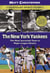 The New York Yankees - Legendary Sports Teams