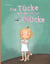 Die Tücke mit der frechen Mücke - Vierfarbiges Bilderbuch für Kinder ab 4 Jahren