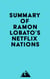 Summary of Ramon Lobato's Netflix Nations