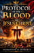 The Protocol of the Blood of Jesus Christ