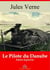 Le Pilote du Danube – suivi d'annexes - Nouvelle édition 2019