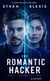 The Code of Love - The Romantic Hacker, #1