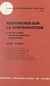 Recherches sur la contradiction (2) - Les relations entre affirmations et négations