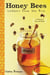 Honey Bees - Letters from the Hive