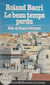 Le beau temps perdu - Bab-el-Oued retrouvé