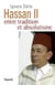 Hassan II - Entre tradition et absolutisme