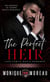 The Perfect Heir: An Enemies to Lovers Mafia Romance - Lupu Family Mafia Romance, #4