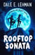 Rooftop Sonata - Bernard and Melody Capers, #2