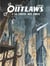 Outlaws - Tome 1 - Le Cartel des cimes