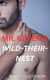 Mr. Green Book 4: Mr. Green's Wild-Their Nest - Mr. Green Hot Men Hot Women Hot Sex, #4