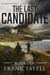 Surviving The Evacuation, Book 10: The Last Candidate - Surviving The Evacuation, #10