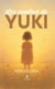 Les cendres de Yuki