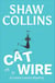 Cat on a Wire - Cassia Lemon Mysteries, #1