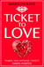 Ticket to Love