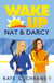 Wake Up, Nat & Darcy - A swoon-worthy enemies-to-lovers romance