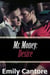Desire: Mr. Money, Part 4 (An Erotic Romance) - Mr. Money, #4
