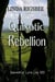 Quixotic Rebellion - Spaceship Lyra Logs, #3