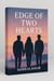 Edge of Two Hearts