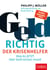 GeldRICHTIG – Der Krisenhelfer - Was du JETZT über Geld wissen musst